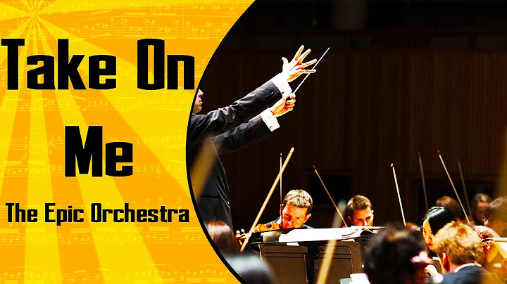 Take On Me Orchestral version - Orchestral performance video thumbnail
