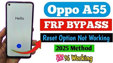 OPPO A55 FRP Bypass || New Method || Oppo CPH2325 Google Account Bypass Without PC 2025 |