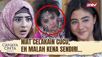 Ogah Tobat, Mertua Toxic Kesetrum Sampe Gosong | Cahaya Cinta S2 Eps 04 FULL
