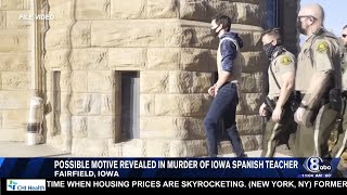 Possible motive revealed in Iowa murder of teacher