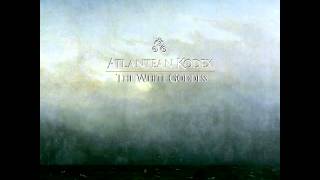 Atlantean Kodex - The White Goddess (2013)  [FULL ALBUM]