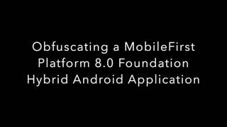 MobileFirst Foundation 8.0 Obfuscation of Android application using Proguard
