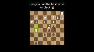 black to move 🔥 #tactics #chess #chessgames #chessgame #chessproblems #games #chesspuzzles #chesscom