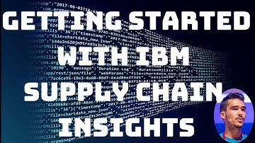 Getting Started with IBM Supply Chain Insights Part 2/3 - Getting your Account