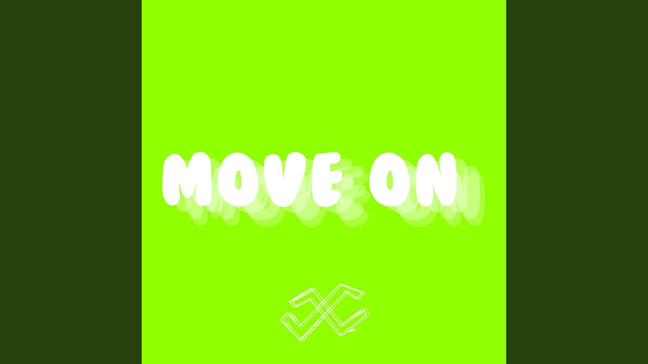 Watch Move On (Extended) on YouTube Watch Move On (Extended) on YouTube