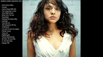 Norah Jones | Jazz | Blues | Playlist | Full Album | Greatest Hits | Music 2022