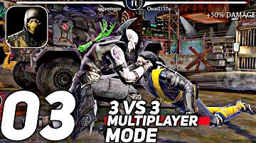 Multiplayer Mode 3 vs 3 Gameplay Walkthrough Part 03 | Mortal Kombat Mobile | SA Gaming Point