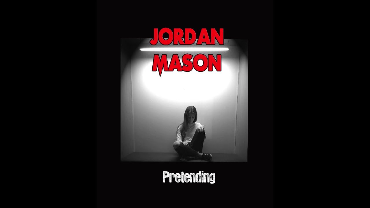 Pretending Jordan Mason YouTube
