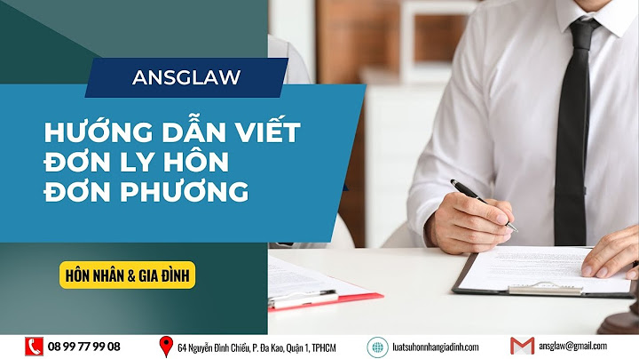 Hướng dẫn cách viết đơn ly hôn bằng tay năm 2024