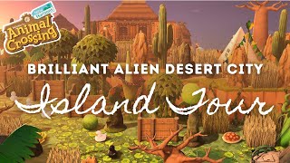 BRILLIANT ALIEN DESERT ISLAND TOUR | Animal Crossing New Horizons