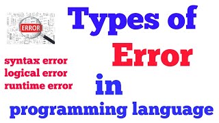 #syntax #semantic #debugging
Types of error in C programming language (Hindi)