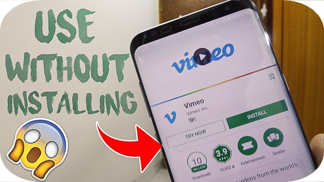 HOW TO USE ANY APP WITHOUT INSTALLING 2018 | Play Store Hidden Features ...