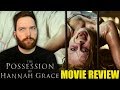 The Possession of Hannah Grace - Movie Review