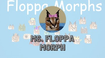 How to get ms. floppa morph in find the floppa morphs roblox