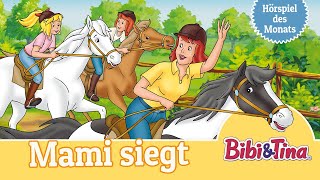 Bibi & Tina - Mami siegt (Folge 20) | das ZWEITPLATZIERTE Hörspiel des Monats MAI 2023