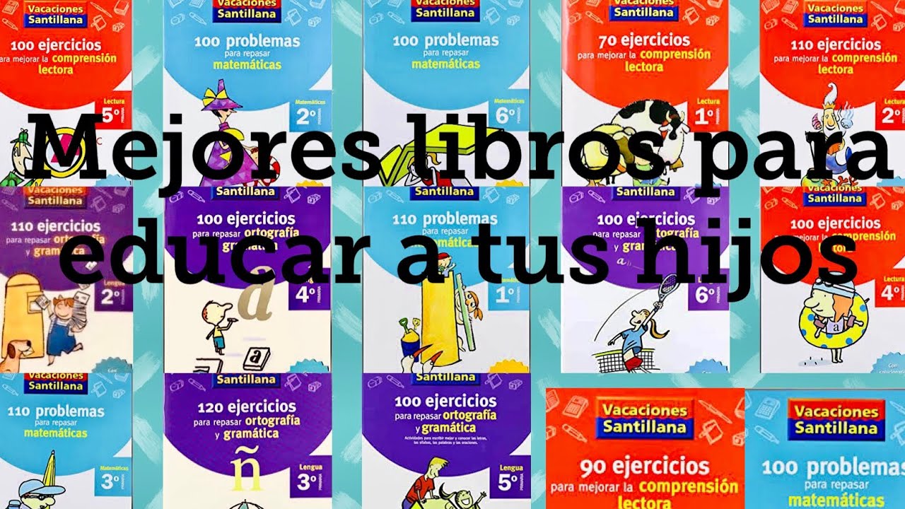 📚Mejores libros para educar a tus hijos