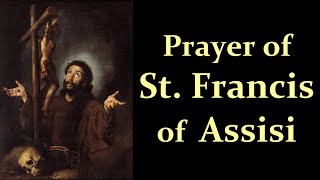 Prayer of St Francis of Assisi