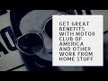 Get Great Benefits With Motor Club of America And Other Work From Home Stuff