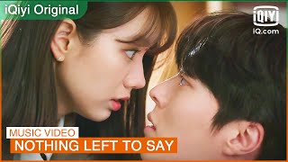 [MV] Kassy - Nothing Left To Say | My Roommate is a Gumiho OST | iQiyi K-Drama