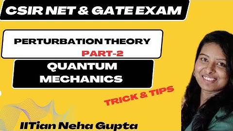 Degenerate time independent perturbation|Quantum mechanics Part-5|Perturbation theory in CSIR NET