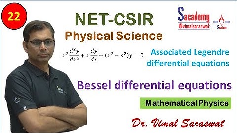 NET JRF | L-3.7 | Bessel differential equation | Mathematical Physics