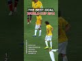 The Best Goal WORLD CUP 2014