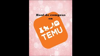 Haul de compras de Temu