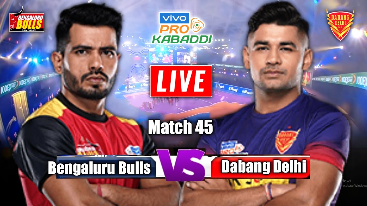 PKL Live Pro Kabaddi 2022 Live Bengaluru Bulls vs Dabang Delhi, BLR vs DEL Live Kabaddi PKL 9