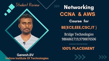 CCNA Training in Chenai | Student Experience | | Bridge Technologies 9884861719