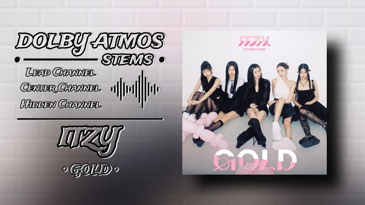 ITZY - Escalator (Final Ver.) [Dolby Atmos Stems] + DL
