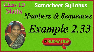 10th Maths | Chapter 2 | Numbers & Sequences | A.P. | Series | Example 2.33