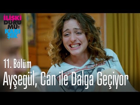 Ayşegül, Can'la dalga geçiyor - İlişki Durumu Karışık 11. Bölüm