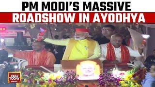 PM Modi's Massive Roadshow In Ayodhya | PM Modi Returns To 'Re-UP' Ram Rajya | India Today