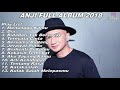 Download Lagu Anji Full Album 2018