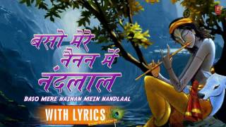 Krishna janmashtami special...click to watch full video
https://www./watch?v=xj4ka9e_t7q bhajan: baso mere nainan mein nandlal
(lyrical vi...