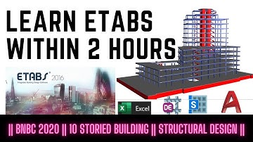 Learn ETABS within 2 Hours || 10 Storied Building Complete Structural Design as per BNBC 2020 ||