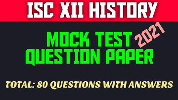 ISC XII HISTORY SPECIMEN PAPER || MCQ for SEMESTER 1 ||   || isc history specimen paper 2021