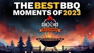 Sizzle Reel: Hottest, Best BBQ Clips of 2023