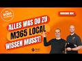 Folge 103 - Microsoft 365 Local: Das musst du wissen!
