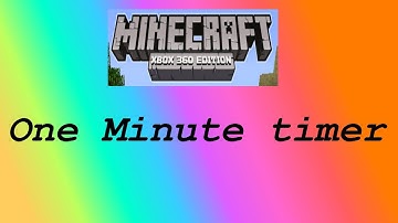 Minecraft Xbox 360 Edition - How to make a one minute timer