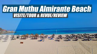 Gran Muthu Almirante Beach Holguín Cuba Visite Tour Review 