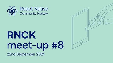 React Native Community Kraków meet-up #8