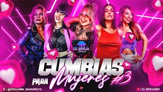 MEGA CUMBIAS #3 Dalila, Karina, Angela, Veronica y Antho 100% mujeres / DJ Benjamin Navarro