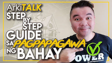Step-By-Step Guide Sa Pagpapagawa Ng Bahay | How To Build Your House? | ArkiTALK (with English Subs)