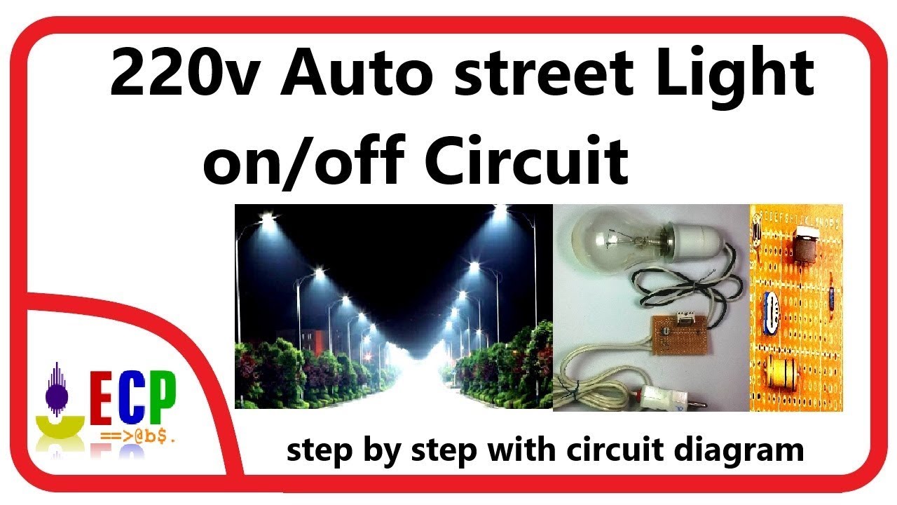 How to make auto street light on off circuit on 220v - 220V dark sensor ...