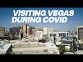 We went to Vegas during CoVid 19