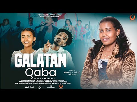 HAWI QALBESA GALATAN QABA