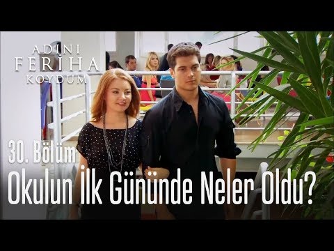 Yazdan sonra okulun ilk günü - Adını Feriha Koydum 30. Bölüm