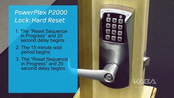 PowerPlex 2000: Perform a Hard Reset when the Master Code is Unknown. (2012-Present Locks)