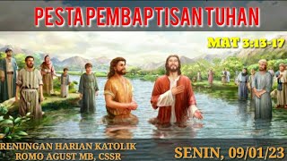 Pesta Pembaptisan Tuhan Renungan Harian Katolik, Senin, 090122